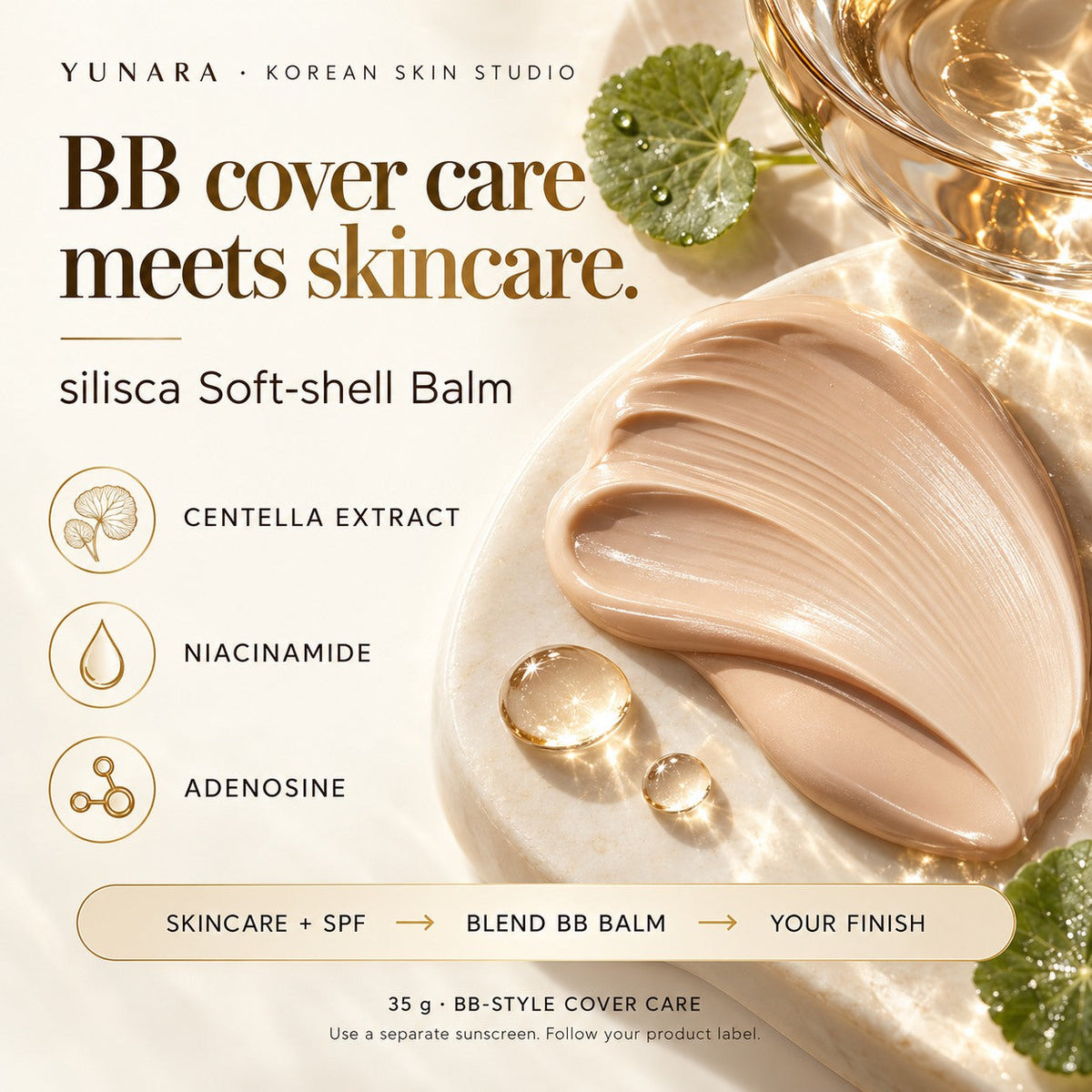 silisca Soft-shell Balm guide: centella, niacinamide, adenosine and BB application after separate sunscreen.